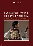 Patrimoniu textil în arta populară din Banatul de câmpie