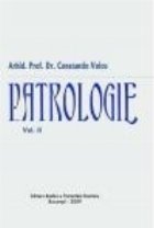 Patrologie, volumul II