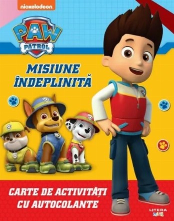 Patrula căţeluşilor : Misiune îndeplinită