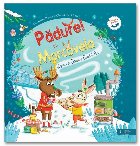 Pădurel şi Morcovela - Elanul de Paşte şi Iepurica de Crăciun