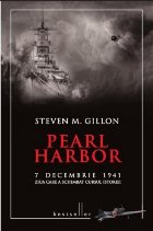 coperta Pearl Harbor. 7 decembrie 1941, ziua care a schimbat cursul istoriei