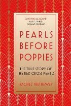Pearls Before Poppies: The True Story of the Red Cross Pearl
