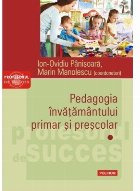 Pedagogia invatamantului primar si prescolar. Volumul I