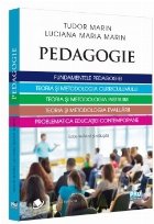 Pedagogie : fundamentele pedagogiei, teoria şi metodologia curriculumului, teoria şi metodologia instruirii,
