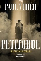 Peţitorul : Spion în Berlin