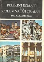 Pelerini romani la Columna lui Traian