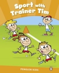 Penguin Kids 3: Sport with Trainer Tim CLIL