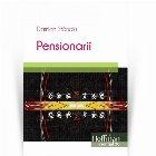 Pensionarii