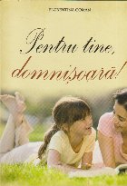 Pentru tine Domnisoara