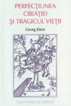 coperta Perfectiunea creatiei si tragicul vietii