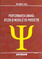 Performanta Umana: Studii si Modele de Predictie