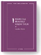 Peripeţiile bravului soldat Švejk Vol