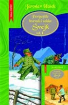 PERIPETIILE BRAVULUI SOLDAT SVEJK vol