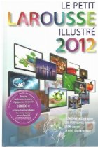 Petit Larousse Illustre 2012 Hardcover