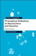 Philosophical Reflections on Neuroscience and Education