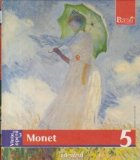 coperta Pictori de geniu, Nr. 5 - Viata si opera lui Monet