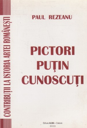 Pictori putin cunoscuti