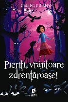 Pieriti, vrajitoare zdrentaroase!