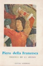 coperta Piero Della Francesca Frescele de la Arezzo