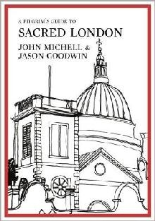 Pilgrim's Guide to Sacred London