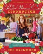 Pioneer Woman Cooks: Dinnertime