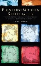 Pioneers of Modern Spirituality