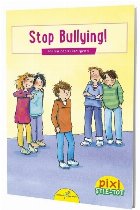 PIXI ȘTIE-TOT. Stop bullying!
