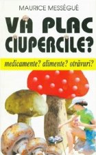 plac ciupercile