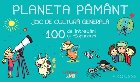 Planeta Pamant. Joc de cultura generala. 100 de intrebari si raspunsuri