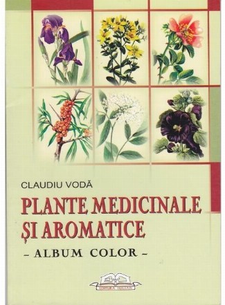 Plante medicinale si aromatice - Album color