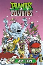 Plants Zombies Volume 13: Snow