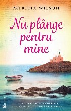 Nu plânge pentru mine