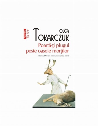 Poartă-ţi plugul peste oasele morţilor