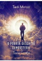 coperta O poarta deschisa cunoasterii. Teoria Creatiei