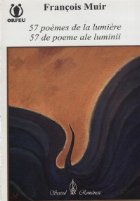 coperta 57 poemes de la lumiere / 57 de poeme ale luminii