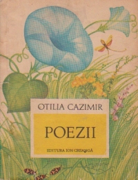 Poezii - Otilia Cazimir
