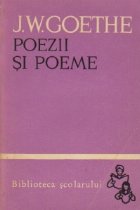 coperta Poezii si Poeme, Volumul I (Goethe)
