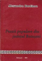 Poezii Populare din Judetul Botosani
