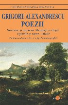 Poezii : suvenire şi impresii, meditaţii şi elegii, epistole şi satire, fabule