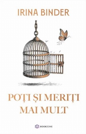 Poţi şi meriţi mai mult