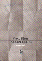 Poligonul de Tir - Versuri (Vlaicu Barna)