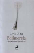 Polimersia Trei cronici antisociale ale