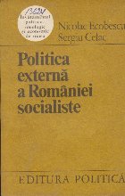 Politica Externa Romaniei Socialiste