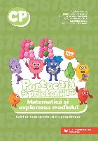 Portocală şi prietenii lui : Matematică şi explorarea mediului,caiet de lucru pentru clasa pregătitoare