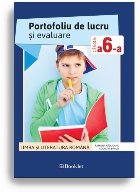 coperta Portofoliu de lucru si evaluare pentru clasa a VI-a - Limba si literatura romana