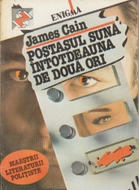 Postasul suna intotdeauna de doua ori. Delapidatorul