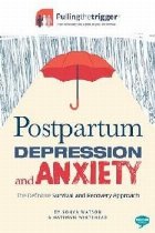 Postpartum Depression and Anxiety: The