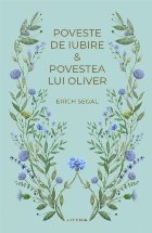 Poveste de iubire : povestea lui Oliver