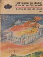 Povestea cu Aladdin si cu Lampa Fermecata - O mie si una de nopti, 10 (Noptile 672-774)