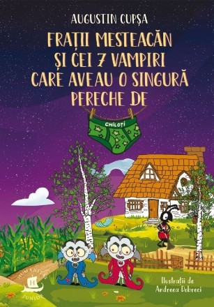 Povestea celor 7 vampiri care aveau o singură pereche de chiloţi